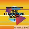 Hnrl Presents the Champagne Room