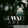 Tragedy Khadafi - The Kuwait Tapes
