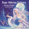 Trans-Siberian Orchestra - Dreams of Fireflies (On a Christmas Night) - EP