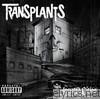 Transplants - Haunted Cities