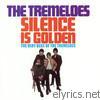 Tremeloes - Silence Is Golden - The Very Best of The Tremeloes