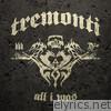 Tremonti - All I Was