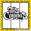 Tres Coronas - New York Mixtape