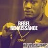 Rebel Renaissance - EP