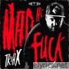 Mad As F**k - EP