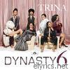 Trina - Dynasty 6 - EP