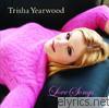 Trisha Yearwood - Love Songs