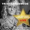 Big Bang Concert Series: Trisha Yearwood (Live)