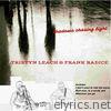 Tristyn Leach & Frank Radice - Shadows Chasing Light