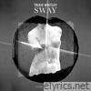 Sway: Outtakes & Live Tracks
