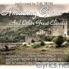 Amazing Grace And Other Great Classics