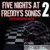 Tryhardninja - Five Nights at Freddy's Songs 2
