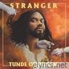 Tunde Olaniran - Stranger