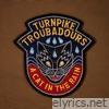 Turnpike Troubadours - A Cat in the Rain