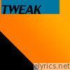 Tweak - EP