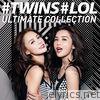 Twins LOL: Ultimate Collection