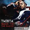 Twista - Back To the Basics