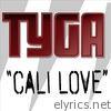 Tyga - Cali Love - Single