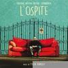 L'ospite (Original Motion Picture Soundtrack)