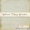 Tyler Ward - What They Wrote