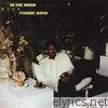 In the Mood with Tyrone Davis (Expanded Edition)