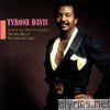 Tyrone Davis - Give it Up (Turn It Loose): The Very Best of the Columbia Years