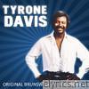 Tyrone Davis - Original Brunswick Hit Recordings