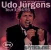 Udo Jurgens - Udo Jürgens Tour 1994/95 - 140 Tage Größenwahn