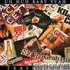 Uh-huh Baby Yeah! - Trash Talk - EP