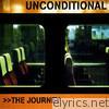 Unconditional - The Journey
