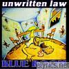 Unwritten Law - Blue Room