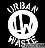 Urban Waste - Urban Waste