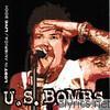 U.s. Bombs - Lost In America Live 200
