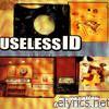 Useless ID - No Vacation from the World