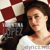 Valentina Lopez - My Turn