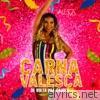 Valesca Popozuda - Carnavalesca: De Volta pra Gaiola - EP