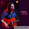 Valley Maker on Audiotree Live - EP