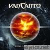 Van Canto - Break the Silence (Deluxe Version)