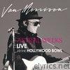 Astral Weeks: Live At the Hollywood Bowl