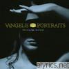 Vangelis - Portraits - So Long Ago, So Clear