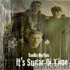 Vanilla Muffins - It's Sugar Oi Time (The Top 3 by the Top 3) [feat. Colin Brändle] - Single