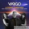 A Cosmic Christmas - Part One (feat. Stephanie Hundertmark & Debby Smith) - Single