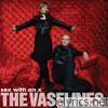 Vaselines - Sex With an X