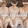 Triplets Riddim - Single
