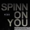 Spinn On You - Single