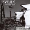 Veils - The Runaway Found