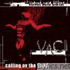 Velvet Acid Christ - Calling Ov the Dead