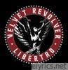 Velvet Revolver - Libertad (Deluxe Version)