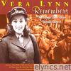Vera Lynn - Vera Lynn Remembers - The Songs That Won World War 2