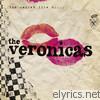 Veronicas - The Secret Life of the Veronicas